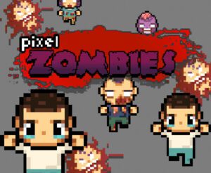 Pixel Zombies